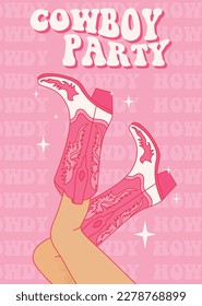 Female legs in cowboy boots and phrase Cowboy Party. Cowboy girl wears boots. Wild west theme. Vector Western cowboy party poster, banner or invitation.