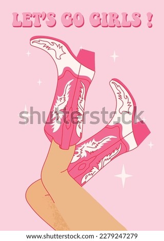 Female legs in cowboy boots and phrase Let's Go Girls. Cowboy girl wears boots. Wild west theme. Vector Western cowboy party poster, banner or invitation. Сток-фото © 