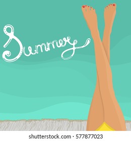 Female legs on the beach. Summer poster with hand drawn lettering. 