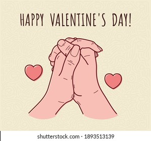 Female and male hands together. The concept is tenderness, love and passion. Design of a postcard for Valentine's Day.