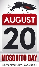 Female mosquito standing and sucking in the top of a loose-leaf calendar with reminder date for World Mosquito Day in August 20.