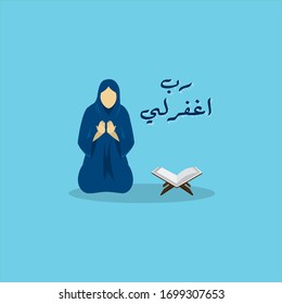 female muslim asking forgiveness to Allah, arabic text means : "O God, forgive me", editable design vector illustration concept 