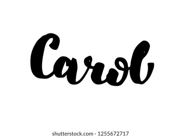 Female Name Carol Handwritten Lettering Black Stock Vector (Royalty ...