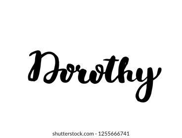 Female name - Dorothy. Handwritten Lettering. Black. Modern Calligraphy.