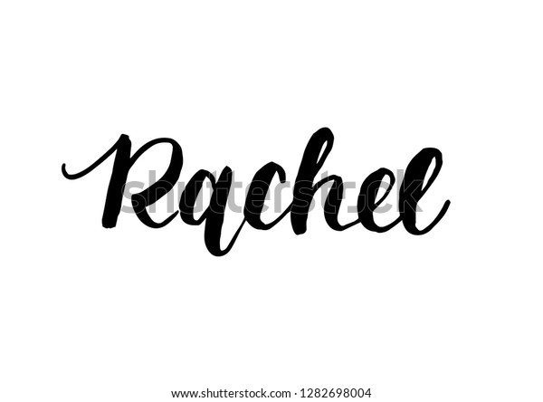 Female Name Rachel Handwritten Lettering Black Stock Vector (Royalty ...