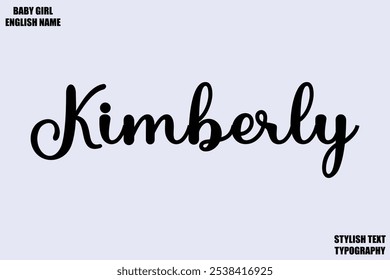 Nombre femenino - en texto de tipografía cursiva con estilo Kimberly