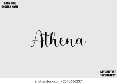 Female Name - in Stylish Cursive Typography Text Athena