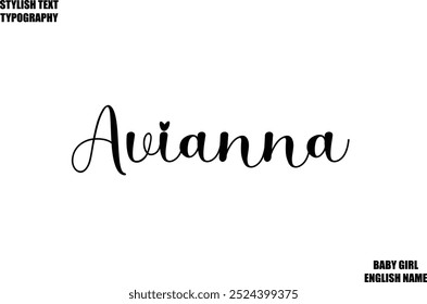 Nombre femenino - en letras con estilo Texto de tipografía cursiva Avianna