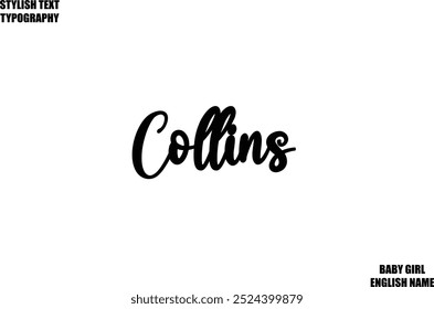 Nome feminino - em Elegante Lettering Cursive Typography Texto Collins