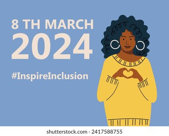 Female person is showing sign of heart with her hands. Inspire Inclusion is campaign theme of International Women's Day 2024. Vector illustration. #InspireInclusion