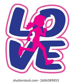 female runner in the center of the love writing; sports vector graphics; athletics;  pink and blue color

