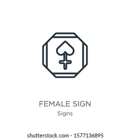 Female sign icon. Thin linear female sign outline icon isolated on white background from signs collection. Line vector sign, symbol for web and mobile