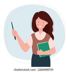 Female teacher. Cute woman stands with pointer and book. School and learning concept. Teacher's day. Vector flat illustration.