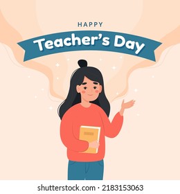 Female teacher, Happy teacher's day greeting card template. School and learning concept. Cute vector illustration in flat cartoon style