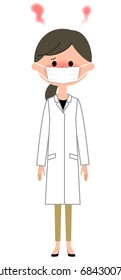 The female of the white coat,Fever