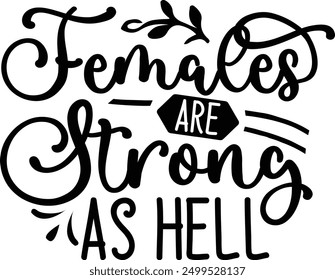 Females are strong as hell