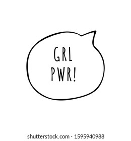 Feminism concept. Girl power inscription. Slogan. Chanting and motto. The fight for the right to equality. Protest illustration vector