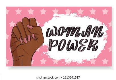 Feminism, girl power concept. Female revolution, Afro american woman hand. Vector stock illustration templates with lettering design for card, poster, flyer, banner, badge, postcard, t-shirt, print.
