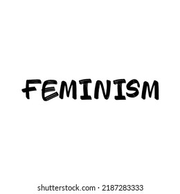 Feminism. Graffiti typography style Vector illustration