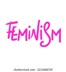 Feminism Pink Neon Handwritten Inscription. Word Urban Graffiti Style. Womens Rights Movement Lettering Isolated Vector Illustration