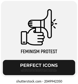 Feminism protest, hand with bullhorn thin line icon. Modern vector illustration.