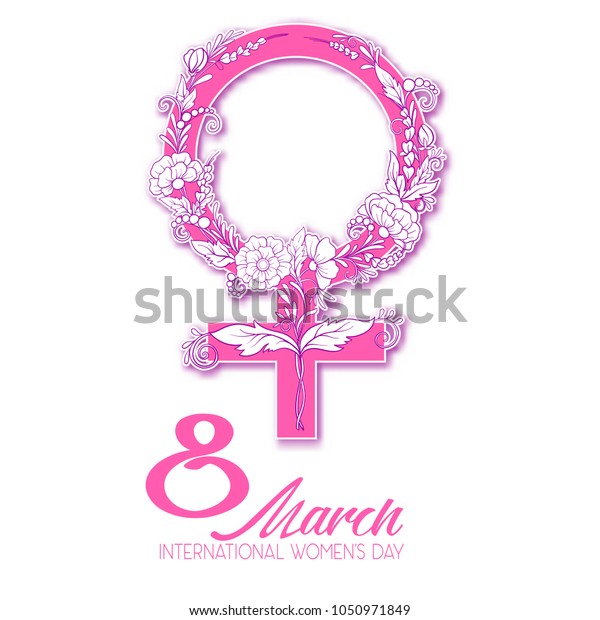 Feminism Sign Flowers 8 March International Stock Vector Royalty Free