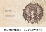 Feminism. Tribal native american woman. Ethnic girl warrior. Renaissance background. Medieval manuscript, engraving art 