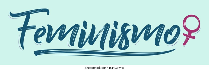 Feminismo, Feminism spanish text vector lettering and female symbol.