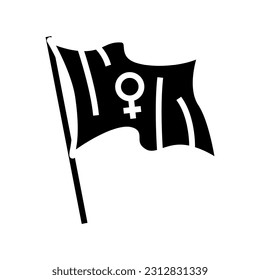 feminist flag feminism woman glyph icon vector. feminist flag feminism woman sign. isolated symbol illustration