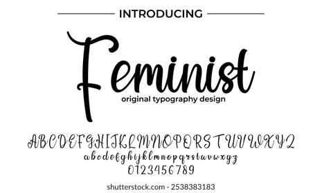 Feminist Font Stylish brush painted an uppercase vector letters, alphabet, typeface