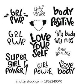 Feminist and girl power handwritten phrase slogan. Lettering quotes, type, font isolated on white background for gender equality female activist poster, banner.