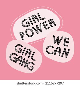 Feminist girl power set stickers with quote lettering GIRL GANG, WE CAN, GIRL POWER. Vector for International Women day