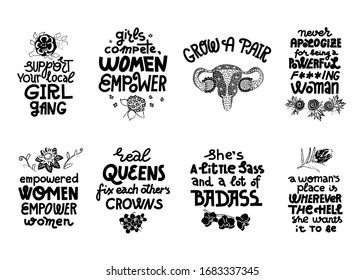 Feminist lettering quotes set. Floral decoration. Women supporting women, female empowerment idea. Single color black on white background. Screen print ready design collection.