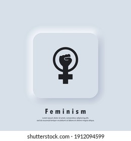 Feminist Logo. Girl Power Icon. Woman's Hand With Fist. Symbol Of Feminist Movement Icon Outline. Vector. UI Icon. Neumorphic UI UX White User Interface Web Button. Neumorphism