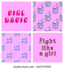 Feminist vector illustration set. “Girl Magic“ and “Fight like a girl“ feminist quote cards. Cute seamless patterns with “Boy Bye” and “Organic Boy tears” text patches.