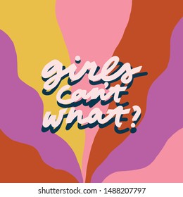 Feminist vector inscription. Beautiful lettering on abstract backround with wavy stripes. Quote for women's rights