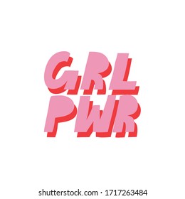 Feminist vector lettering. Colorful hand drawn inscription. Grl Pwr (Girl Power) quote. Pink letters with red shadow. For cards, posters.