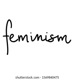 Feminist vector lettering. Hand drawn activists slogan. Woman Motivational phrase, inscription or saying. Modern brush calligraphy.