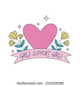 Feminist vector sticker Girls Support Girls . Female movement badge with inspirational quote. Women empowerment concept illustration.