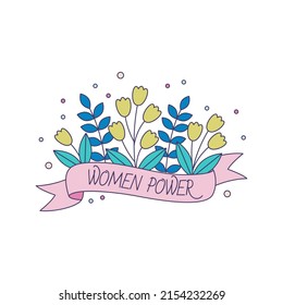 Pegatina vectorial feminista Women Power. Insignia del movimiento femenino con una cita inspiradora. Ilustración del concepto de empoderamiento de la mujer.