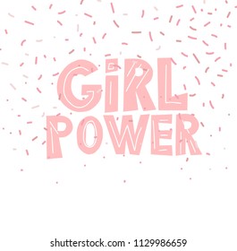 feministic hand drawn vector illustration with quote - girl power