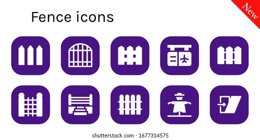 fence icon set. 10 filled fence icons.  Simple modern icons such as: Fence, Gate, Boxing ring, Scarecrow, Shear