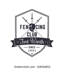 Fencing Club Vintage Emblem, logo on shield, with grunge, vector illustration