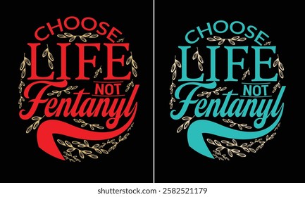  Fentanyl Awareness design for t-shirt, bags, mugs, stickers, banner, poster, icon, logo etc. Fully Editable Print Ready Template - Vector.