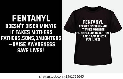 Fentanyl Awareness design for t-shirt, bags, mugs, stickers, banner, poster, icon, logo etc. Fully Editable Print Ready Template - Vector.