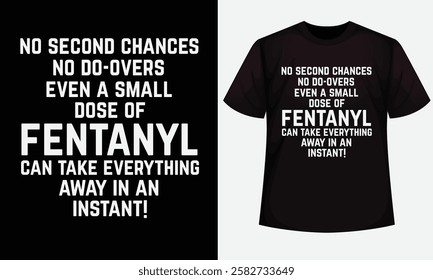 Fentanyl Awareness design for t-shirt, bags, mugs, stickers, banner, poster, icon, logo etc. Fully Editable Print Ready Template - Vector.