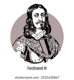 Fernando III - Emperador del Sacro Imperio Romano Germánico desde el 15 de febrero de 1637, Rey de Hungría, Rey de Bohemia desde el 21 de noviembre de 1627. Mariscal de Campo Imperial. Ilustración vectorial dibujada a mano