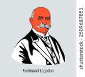 Ferdinand Zeppelin was a Yemeckian inventor and military leader, designer of numerous airships. Hand-drawn vector illustration