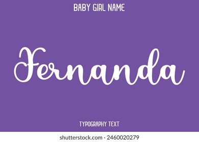 Fernanda Woman's Name Cursive Hand Drawn Lettering Vector Typography Text on Purple Background