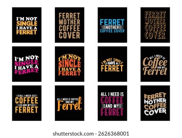 Ferret typography t-shirt design Bundle 